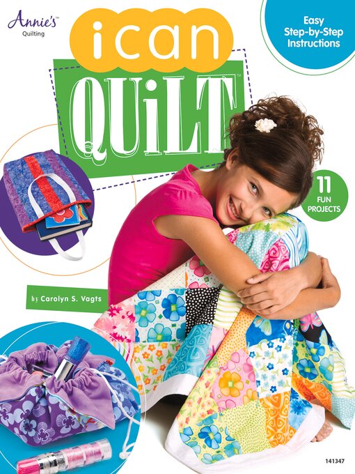 Title details for I Can Quilt by Carolyn S. Vagts - Available
